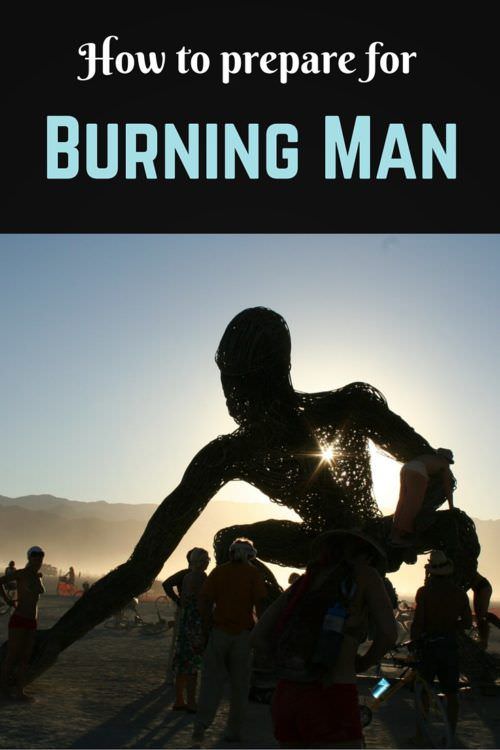 Ten steps to prepare for Burning Man (2022) 1 How to prepare for burning man Pinterest pin