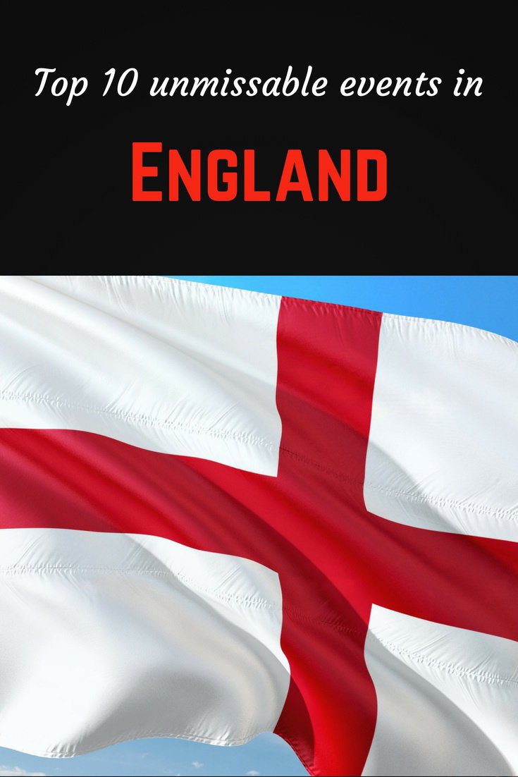 Ten unmissable events in England 5 10 Unmissable events in England Pinterest pin