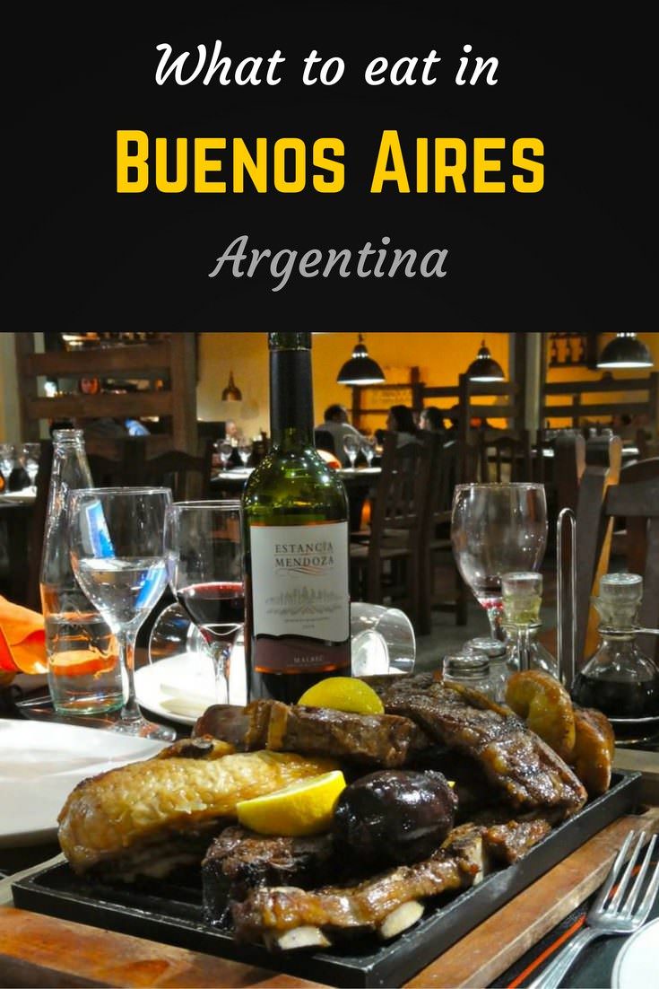 What to eat in Buenos Aires 1 Buenos Aires food pinterest pin