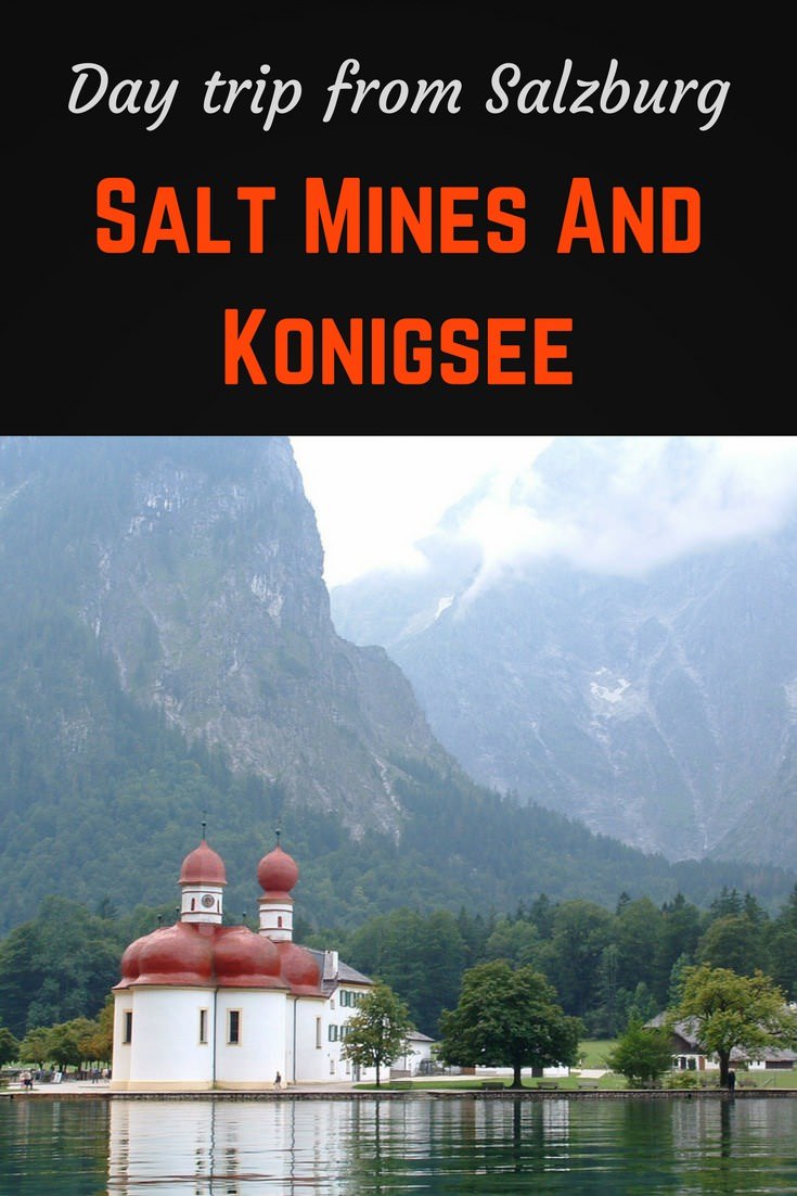 The Best Day Trip from Salzburg: Konigsee and the Salzburg Salt Mines 4 Konigsee pinterest pin