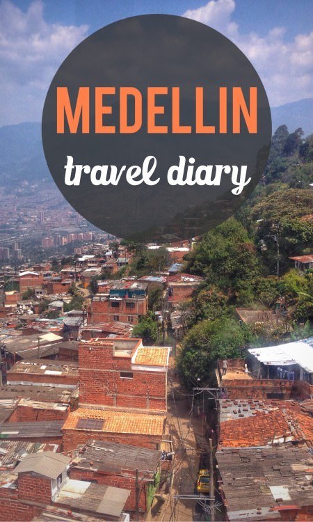 Travel diary: Medellin 1 Pin me on Pinterest!