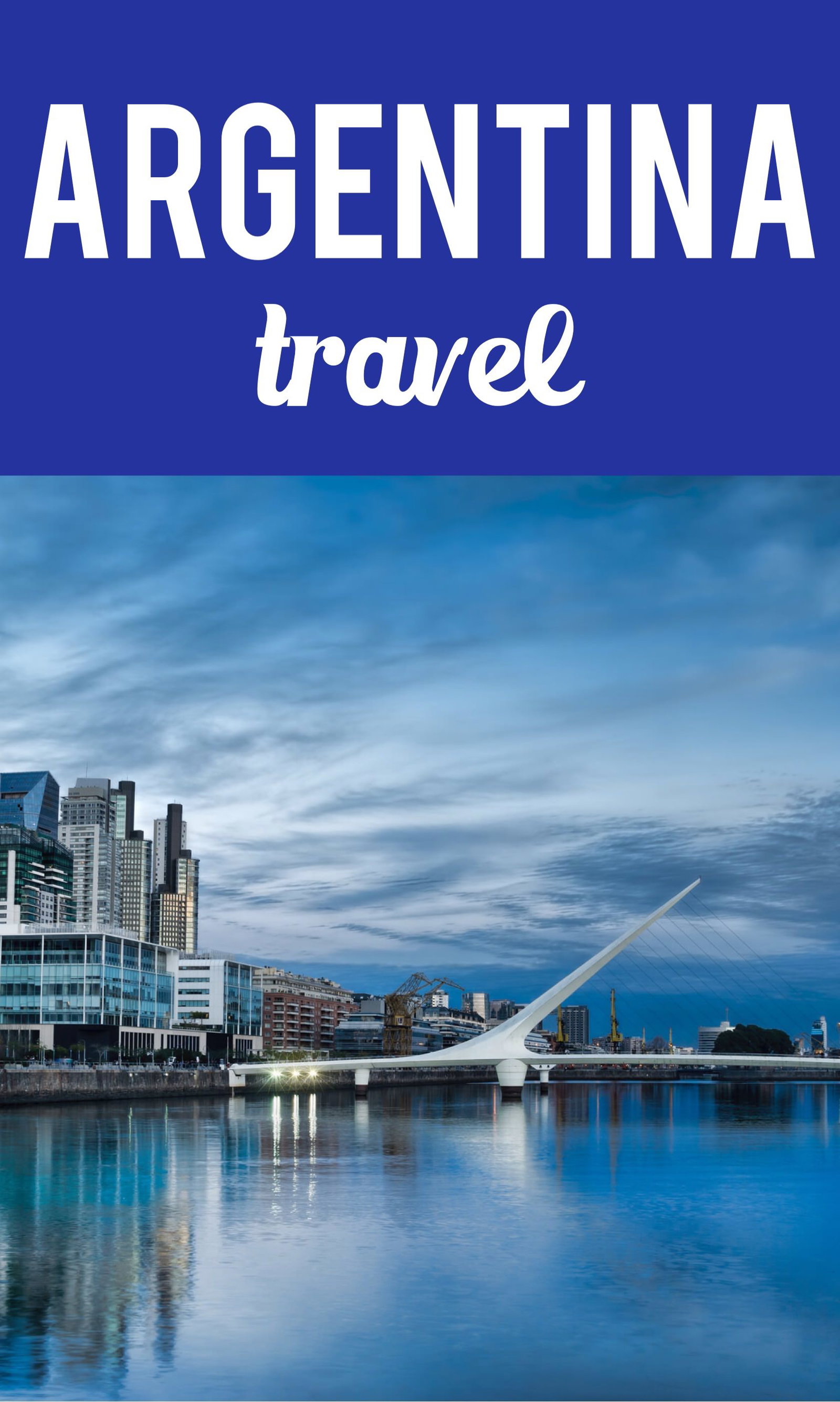 Argentina travel Pinterest pin