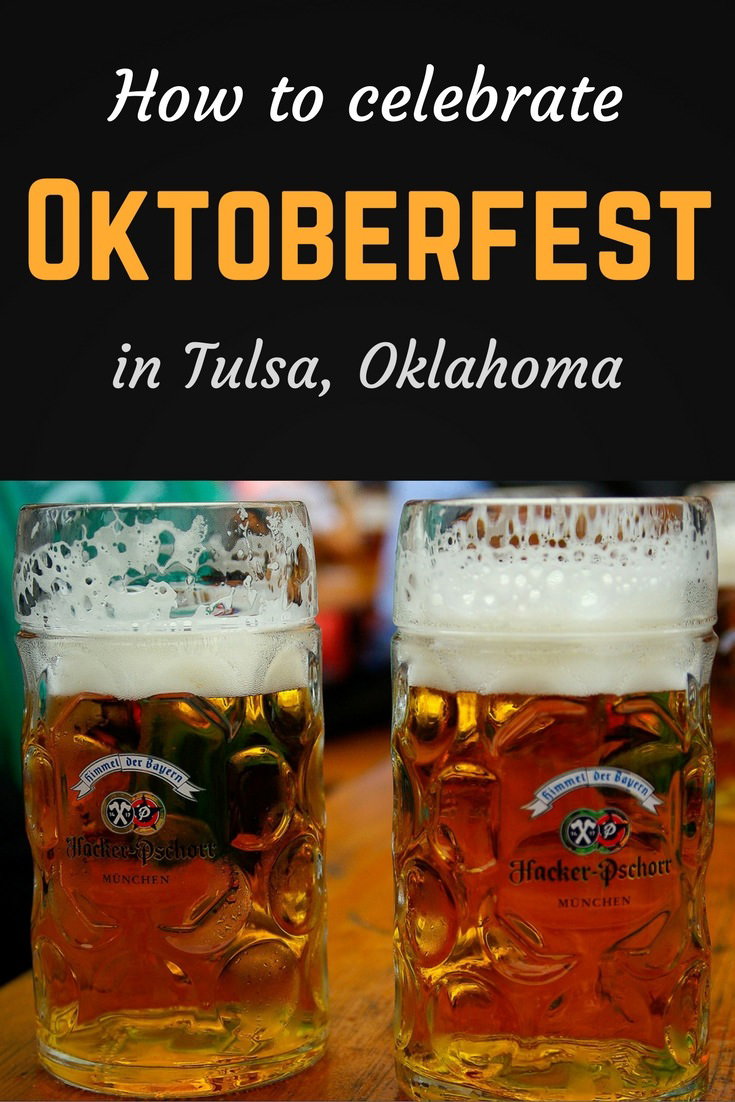 How to celebrate Oktoberfest Tulsa 3 Tulsa Oktoberfest Pinterest pin