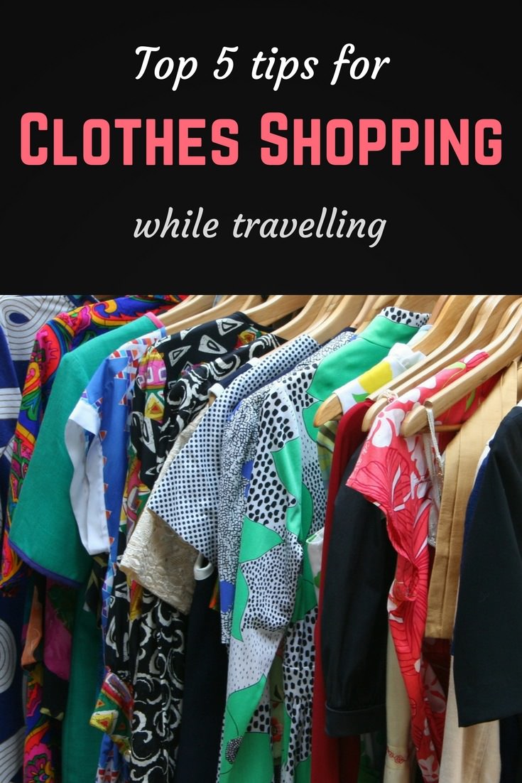 Top 5 tips for clothes shopping while travelling 7 Clothes shopping Pinterest pin