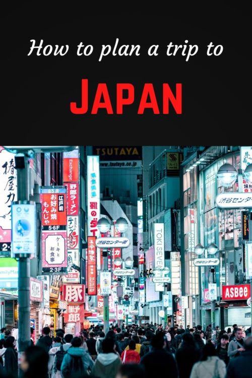 Japan trip Pinterest pin - How to plan a trip to Japan